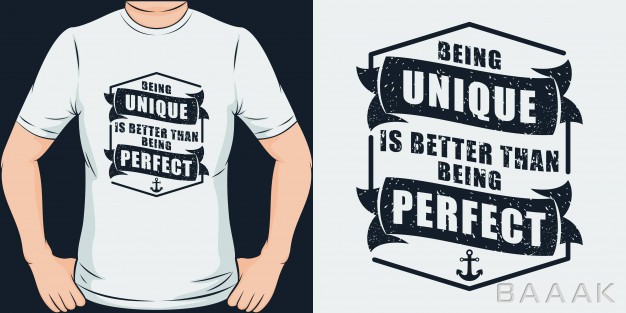 طرح-تیشرت-مدرن-و-خلاقانه-Being-unique-is-better-then-being-perfect-unique-trendy-t-shirt-design_187432486