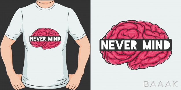 طرح-تیشرت-مدرن-Never-mind-unique-trendy-t-shirt-design_608787791